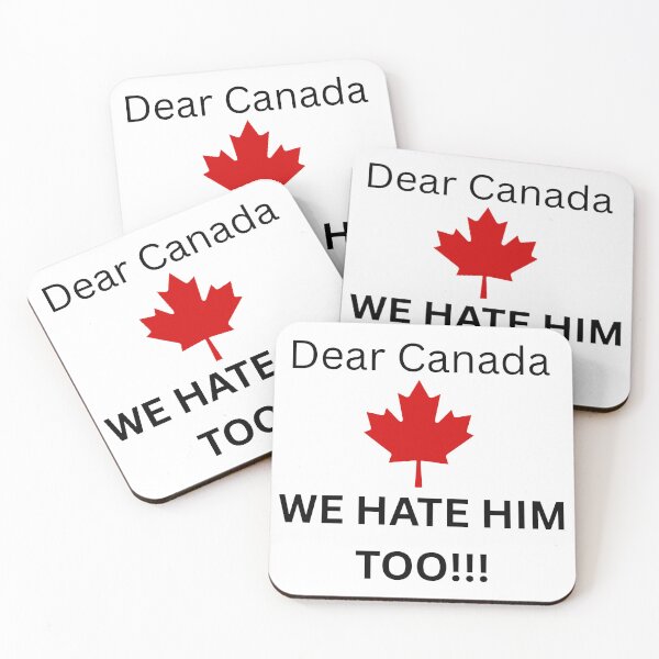 Item preview, Dear Canada We Hate Him Too designed and sold by TMK Originals.