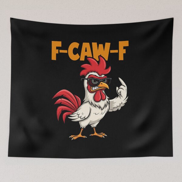 Item preview, F-Caw-F Funny Chicken FCAWF Humor Quote Rooster Meme  designed and sold by ivotee.