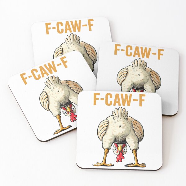 Item preview, F-Caw-F Funny Chicken FCAWF Humor Quote Rooster Meme  designed and sold by ivotee.