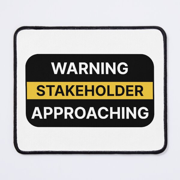 Item preview, Warning stakeholder approaching designed and sold by Jiben44.