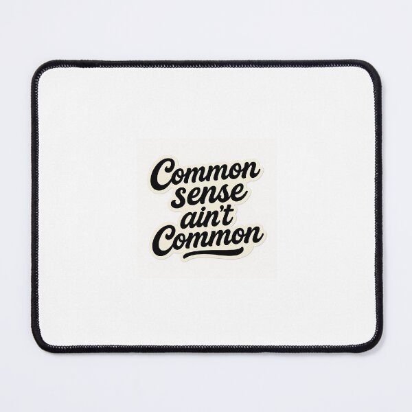 Item preview, Common Sense Ain’t common script designed and sold by XtalDesigns.