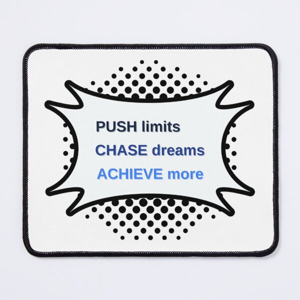 Item preview, Push Limits Chase Dreams Achieve More designed and sold by LariLoDesigns.