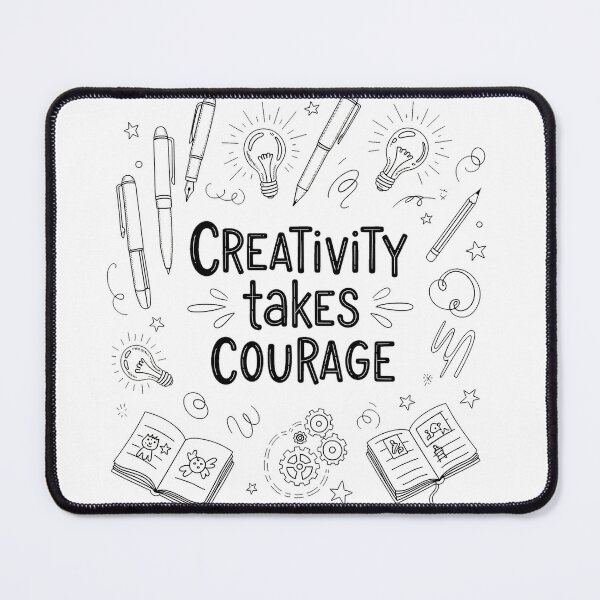Item preview, Creativity Takes Courage - Doodle Art designed and sold by ChameloX.