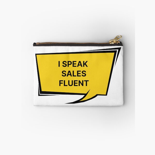 Item preview, I speak sales fluent designed and sold by Jiben44.