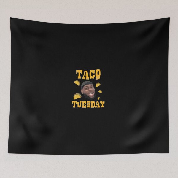 Item preview, Taco Tuesday LeBrons Jamess designed and sold by newsomvffedd.
