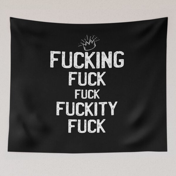 Item preview, Fuckity FUCK designed and sold by ChrisFeil.