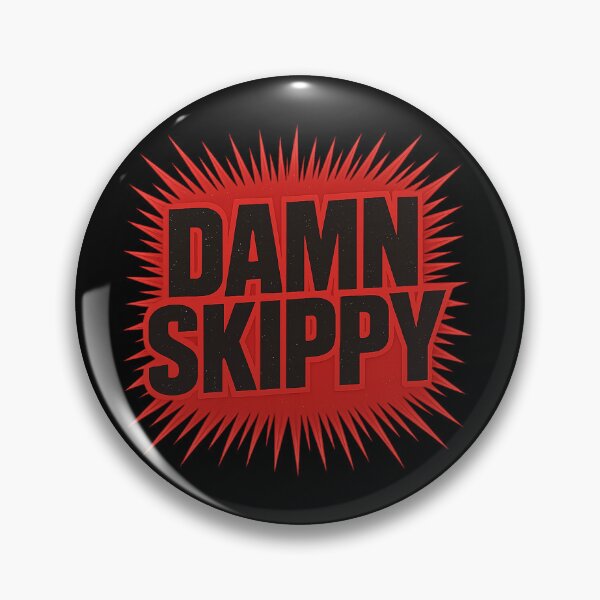 Item preview, DAMN SKIPPY Bold Statement T-Shirt – Funny Quote, Retro Humor, Sarcastic Graphic designed and sold by POD DYNASTY.
