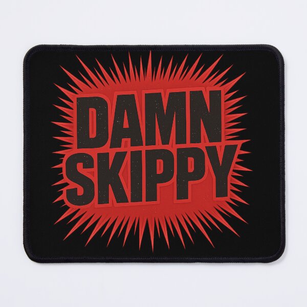 Item preview, DAMN SKIPPY Bold Statement T-Shirt – Funny Quote, Retro Humor, Sarcastic Graphic designed and sold by POD DYNASTY.