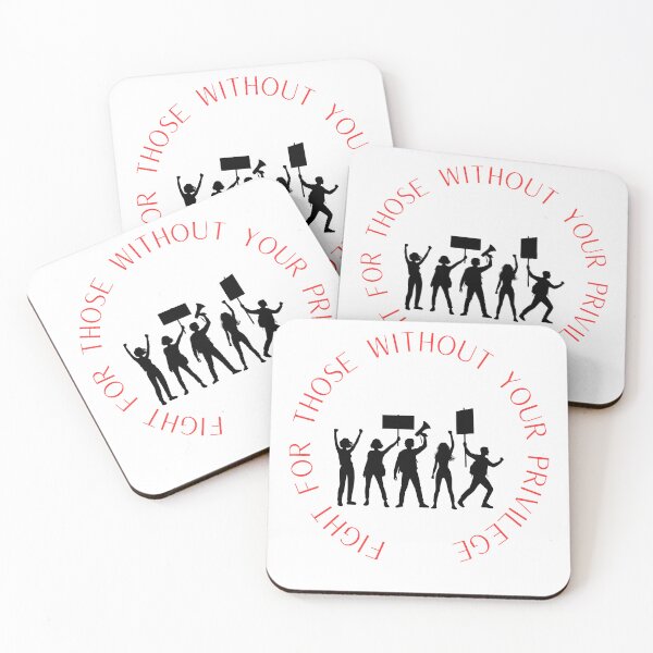 Item preview, Fight for those without your privilege designed and sold by TMK Originals.