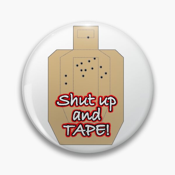 Item preview, Shut Up and Tape  designed and sold by BrigadoonGolds.