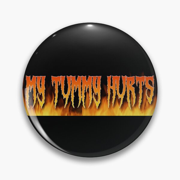 Item preview, My tummy hurts designed and sold by HotspotDesigns.