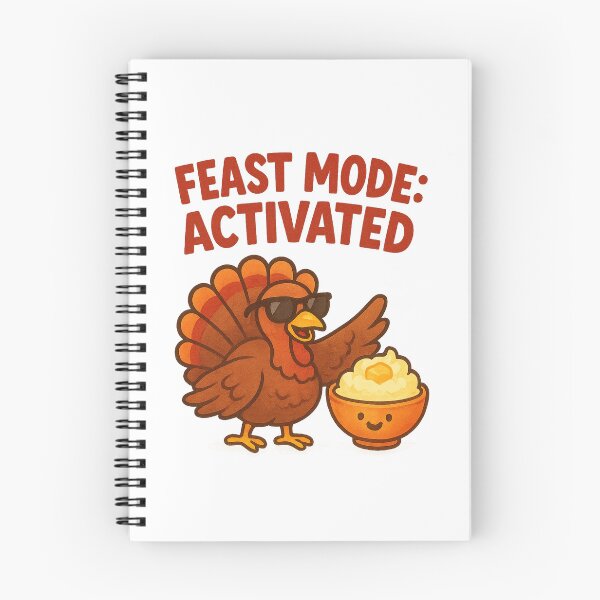 Item preview, Feast Mode Activated – Funny Thanksgiving Food Design designed and sold by NovaMoodCo.