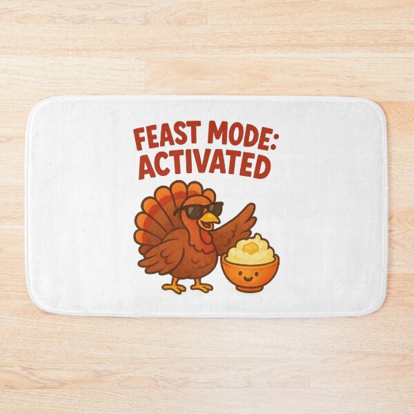 Item preview, Feast Mode Activated – Funny Thanksgiving Food Design designed and sold by NovaMoodCo.