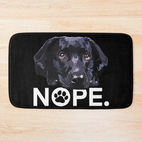 Item preview, Nope Black Lab Dog designed and sold by Just-Arts-4U.