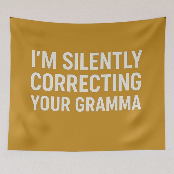 Item preview, I’m Silently Correcting Your Grammar designed and sold by ArtComixHaven.