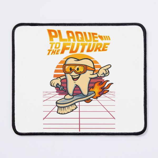 Item preview, Plaque to the Future – Dental Adventure designed and sold by Jack’s Shirts Craft.