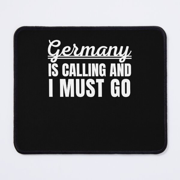 Item preview, Germany is calling and I must go traveler tourist vacation designed and sold by snowry.