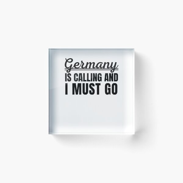 Item preview, Germany is calling and I must go traveler German vacation designed and sold by snowry.