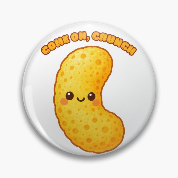 Item preview, Come on, crunch designed and sold by OrzeCh2023.