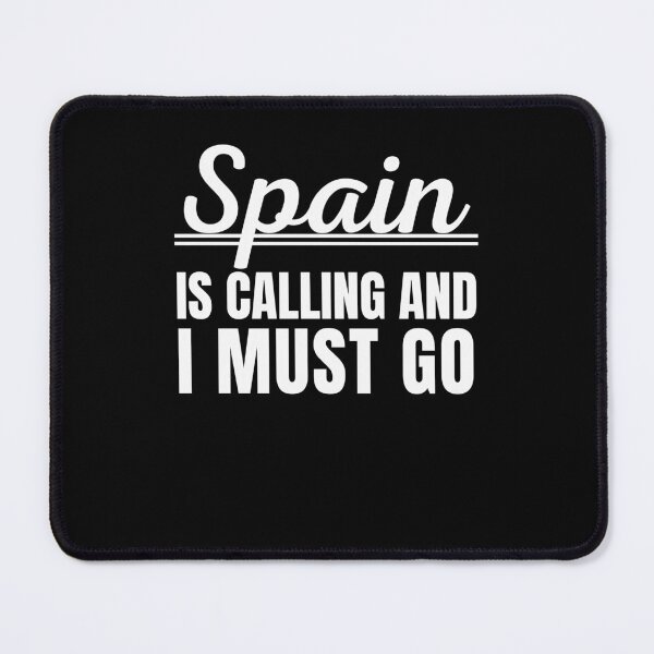 Item preview, Spain is calling and I must go traveler Spain vacation designed and sold by snowry.