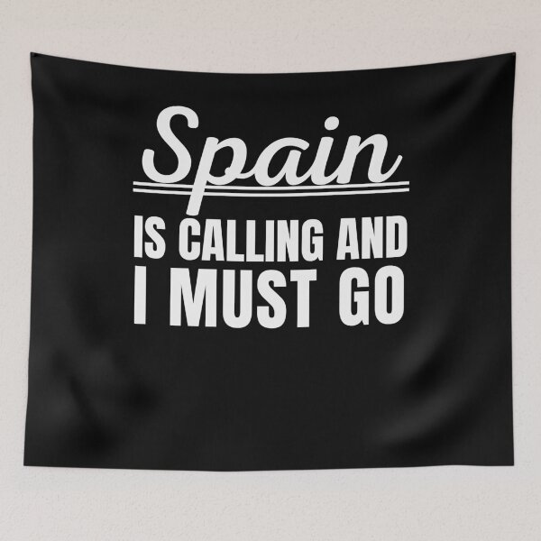 Item preview, Spain is calling and I must go traveler Spain vacation designed and sold by snowry.