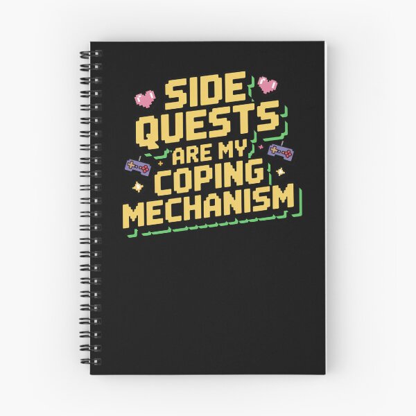 Item preview, Side quests are my coping mechanism, funny side quest ADHD gaming  designed and sold by NoetherSym.