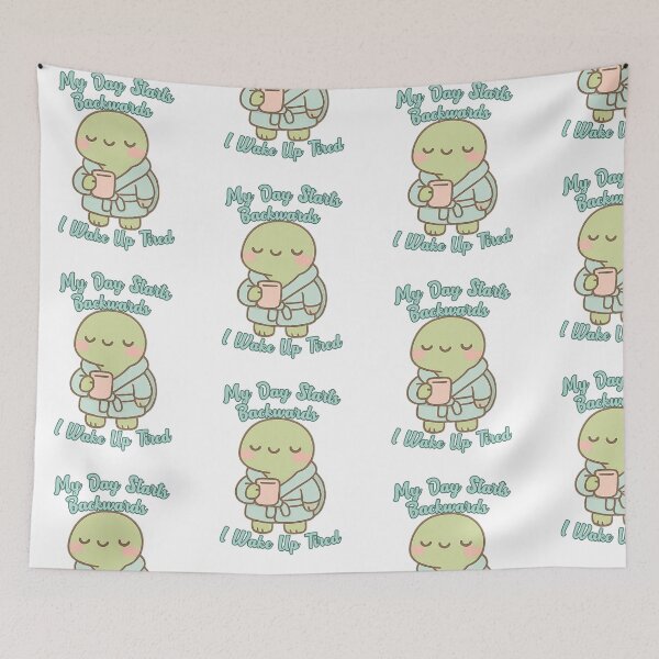 Item preview, My Day Starts Backwards I Wake Up Tired Turtle – Funny Pastel Animal and Go to Bed Wide Awake designed and sold by Lunaria Arts.