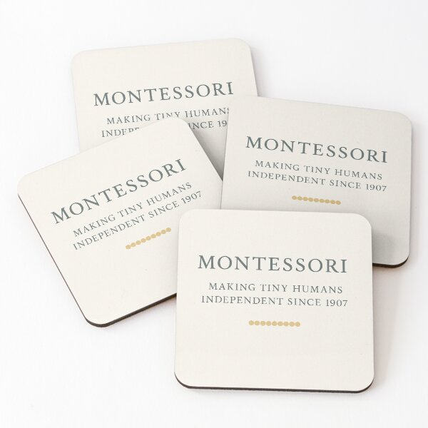 Item preview, Montessori: Making Tiny Humans Independent Since 1907 | Teacher Humor designed and sold by MforMontessori.