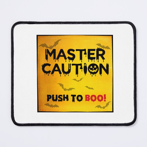 Item preview, Master Warning, Push to Boo! – Halloween Aviation Design designed and sold by Aviator’s Gallery.