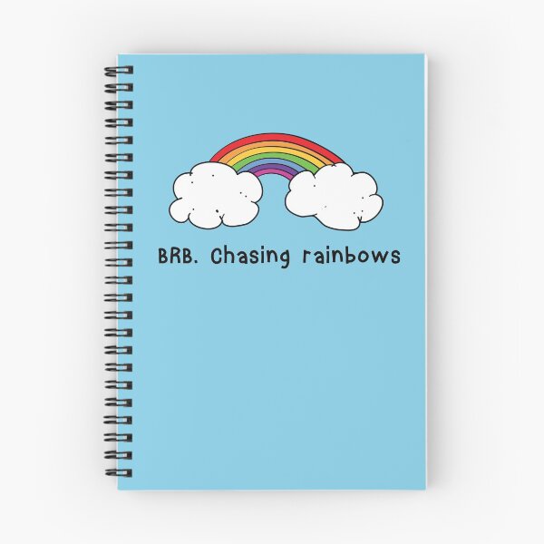 Item preview, BRB chasing rainbows designed and sold by oberdoofus.