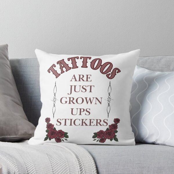 Item preview, Tattoos are just grown ups stickers designed and sold by TaraPen.