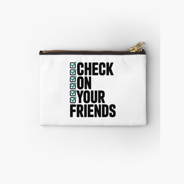 Item preview, Check on Your Friends designed and sold by Enea Kelo.