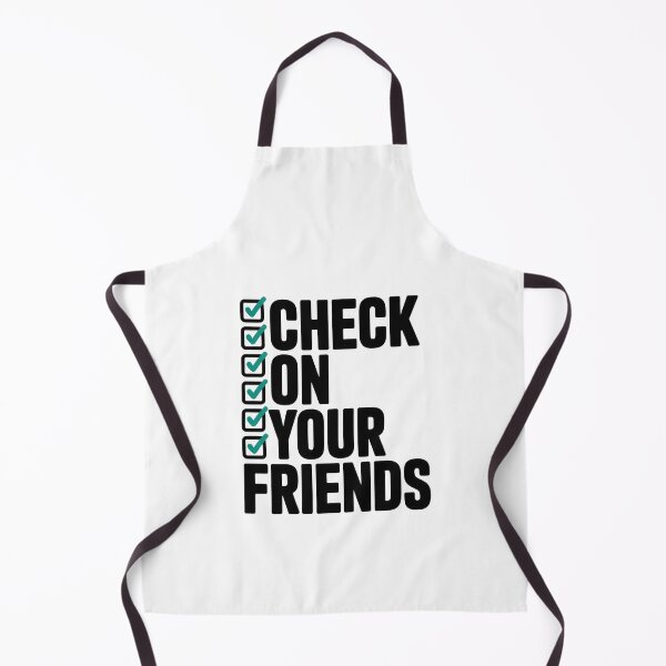 Item preview, Check on Your Friends designed and sold by Enea Kelo.