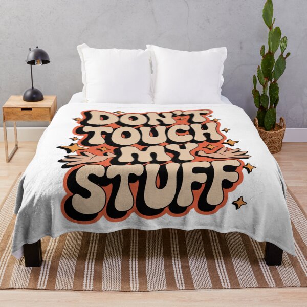 Item preview, Don’t Touch My Stuff Retro Graphic designed and sold by PrintAtelier.