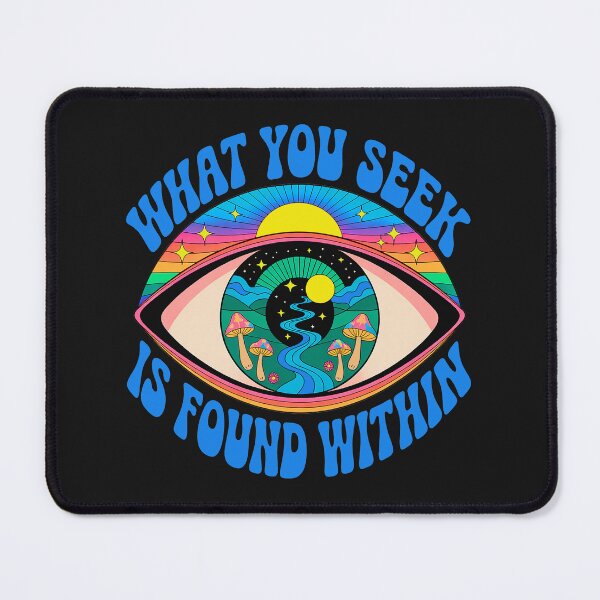 Item preview, WHAT YOU SEEK IS FOUND WITHIN designed and sold by DBM Photo Art 1.