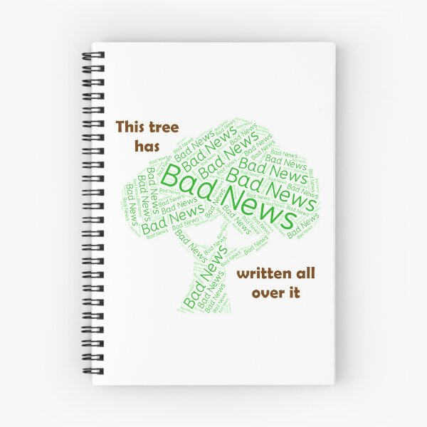 Item preview, This Tree has bad new written all over it designed and sold by Chloecannotfly.
