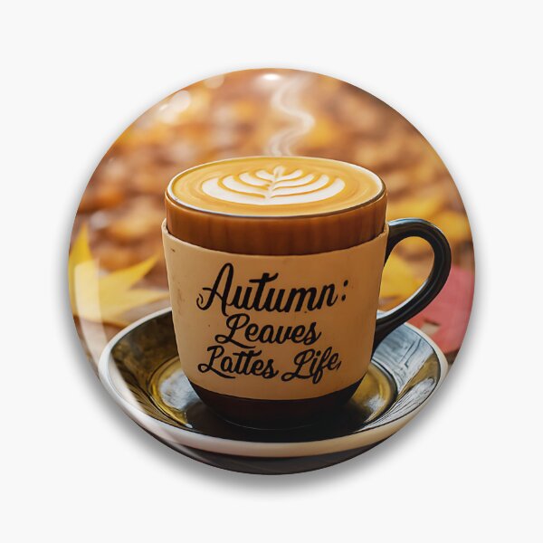 Item preview, Autumn: Leaves Lattes Life designed and sold by tw2us.
