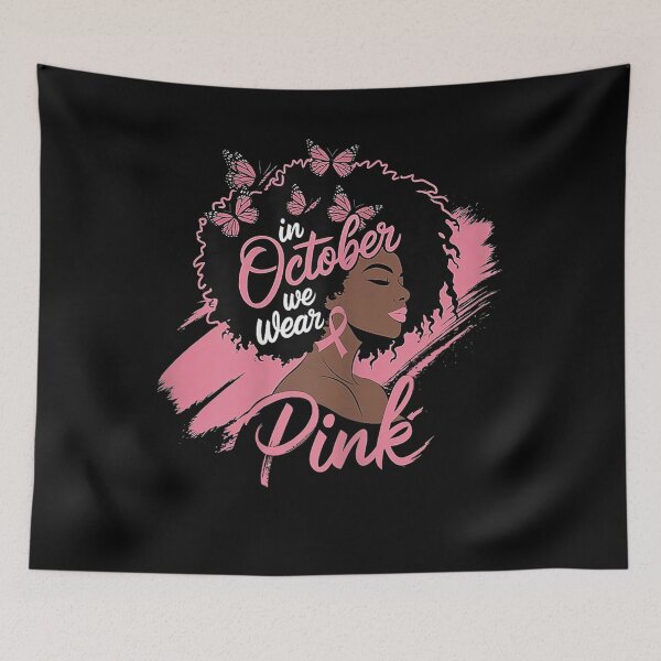 Item preview, In October We Wear Pink Breast Cancer Awareness Black Girl  designed and sold by BASKF.