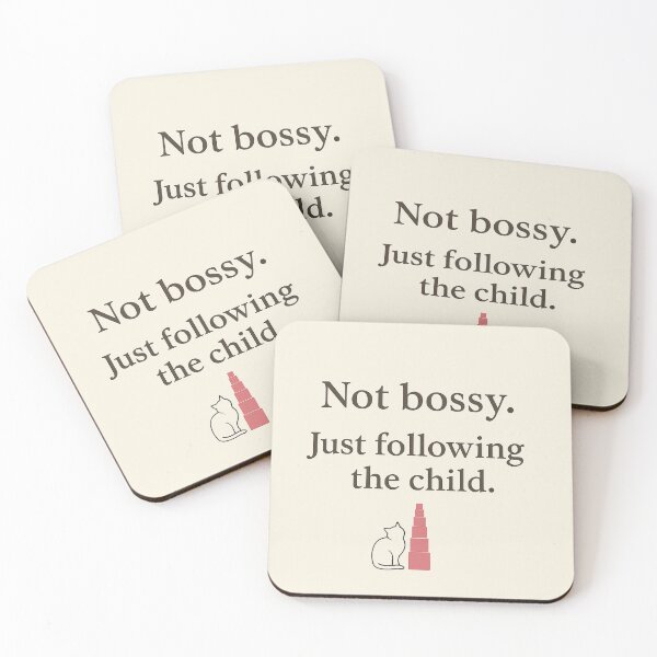 Item preview, Not Bossy. Just Following the Child. | Montessori Teacher Humor designed and sold by MforMontessori.