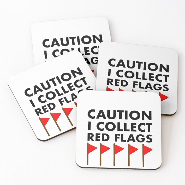 Item preview, Caution I collect red flags designed and sold by Ooooofriend.