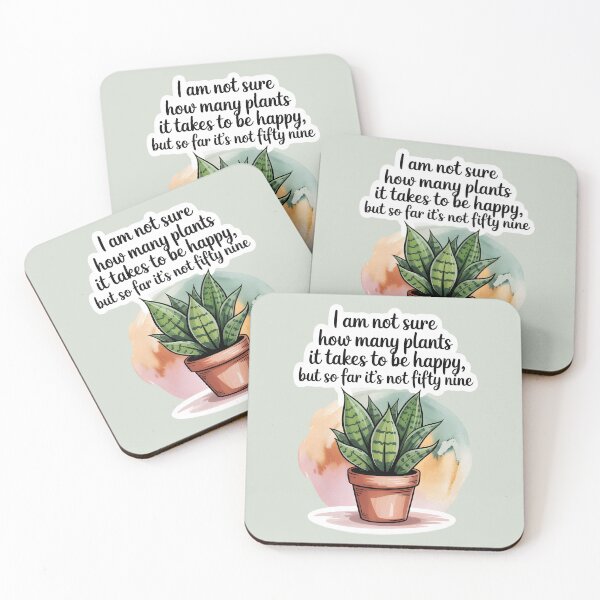 Item preview, I Am Not Sure How Many Plants It Takes to Be Happy, But So Far It’s Not Fifty-Nine – Plant Lover Design designed and sold by EmeraldeaArt.