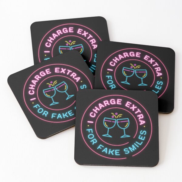 Item preview, I Charge Extra for Fake Smiles designed and sold by AzulBrand.