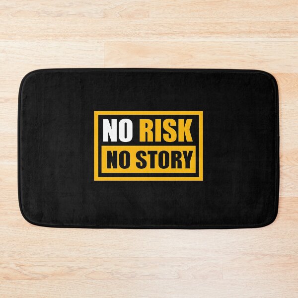 Item preview, No Risk No Story Motivational Quote designed and sold by FlipFlop7.