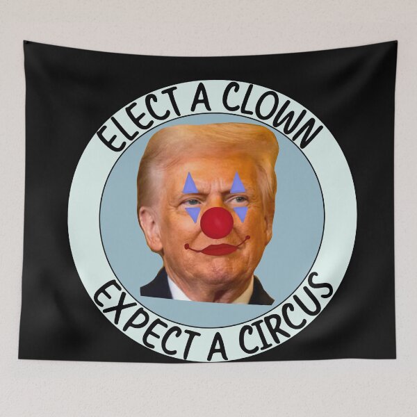 Item preview, Elect a Clown Expect a circus  designed and sold by WrensDgtDesigns.