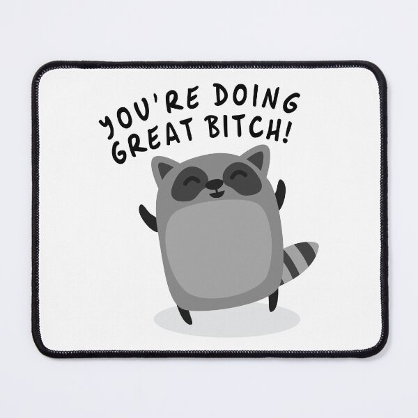 Item preview, You're Doing Great B*tch! designed and sold by the-craft-shop.