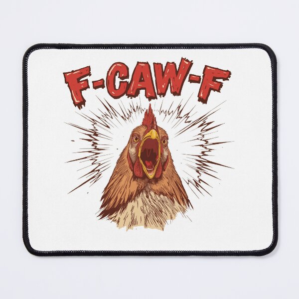 Item preview, Adorable Hen Chicken Gag F-Caw-F Screaming Funny designed and sold by SkeletonsDanger.