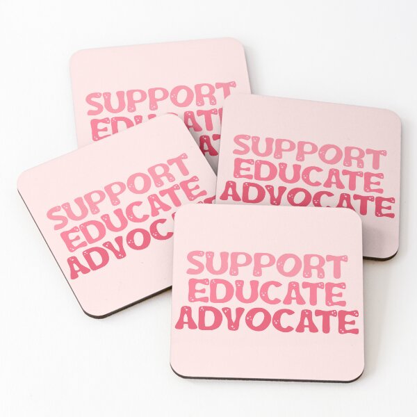 Item preview, Pink Support Educate Advocate designed and sold by Lydia.Create.