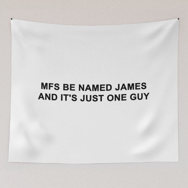 Item preview, Mfs be named james and it's just one guy designed and sold by zayurh.