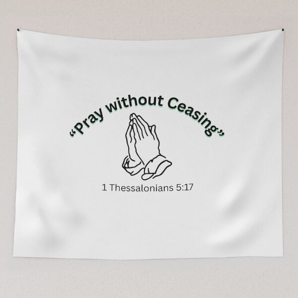 Item preview, Pray without ceasing designed and sold by  Love and Inspirational Designs by Annemay.