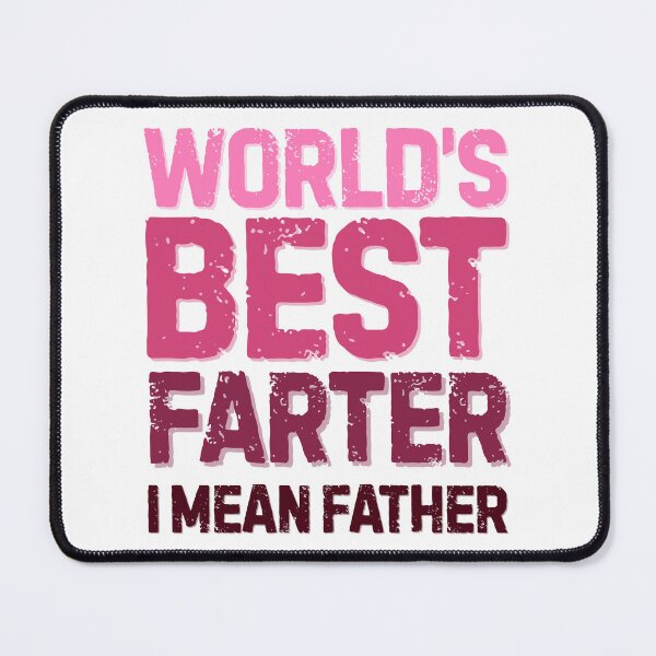 Item preview, World’s Best Farter I Mean Father – Legendary Dad Joke Champion designed and sold by SkeletonsDanger.